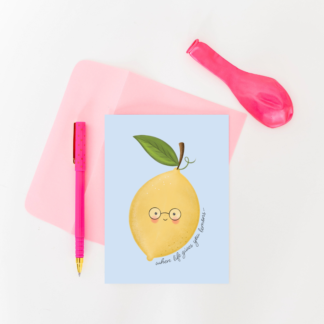 When life gives you lemons Greeting Card