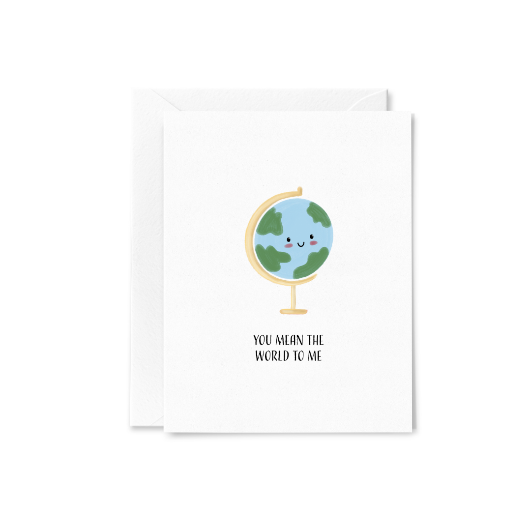 World to Me Greeting Card