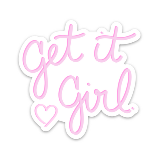 Get it Girl Sticker