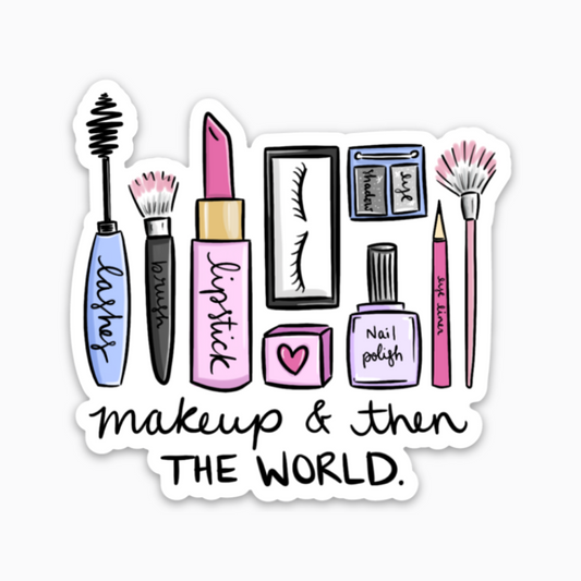 Makeup & then the World Sticker