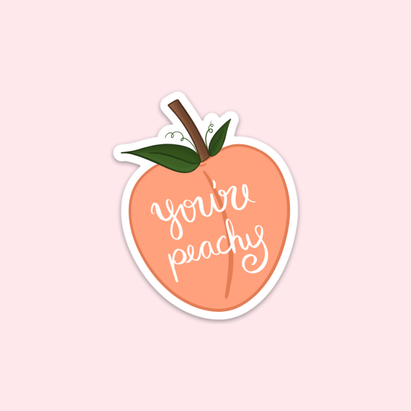 You’re Peachy Sticker